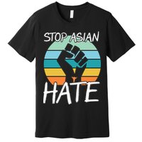Stop Asian Hate Stand Strong Premium T-Shirt