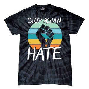 Stop Asian Hate Stand Strong Tie-Dye T-Shirt