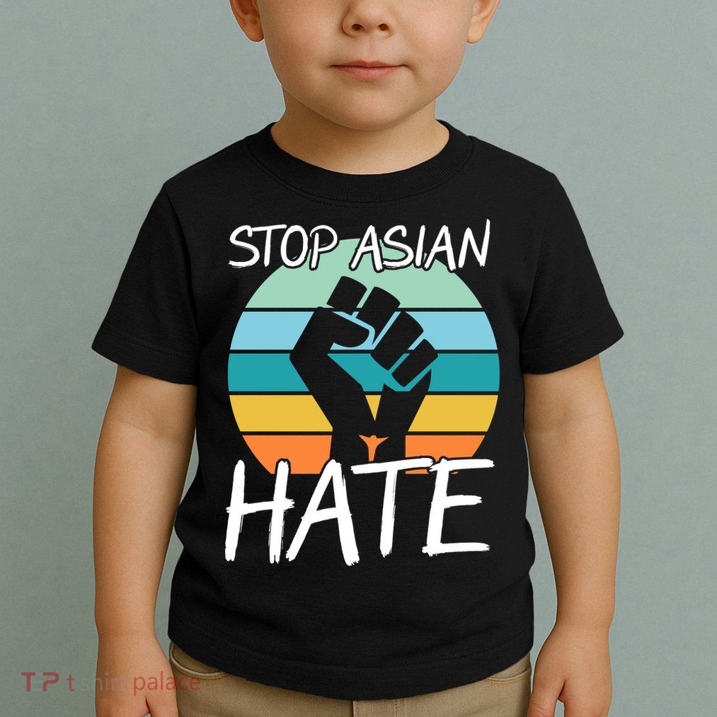 Stop Asian Hate Stand Strong Toddler T-Shirt