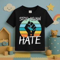 Stop Asian Hate Stand Strong Toddler T-Shirt