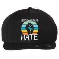 Stop Asian Hate Stand Strong Wool Snapback Cap