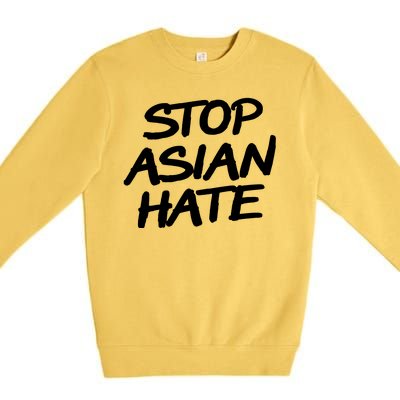 Stop Asian Hate Support Premium Crewneck Sweatshirt