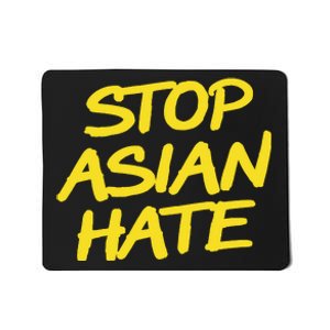 Stop Asian Hate Support Mousepad