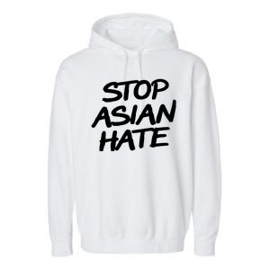 Stop Asian Hate Support Garment-Dyed Fleece Hoodie