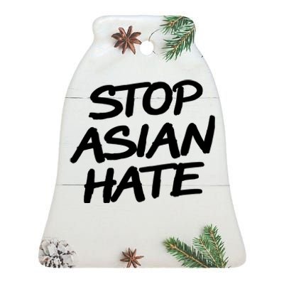 Stop Asian Hate Support Ceramic Bell Ornament