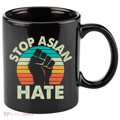 Stop Asian Hate Vintage Protest Fist 11oz C Handle Ceramic Mug