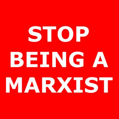 Stop Being A Marxist T-Shirt