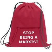 Stop Being A Marxist Sweatshirt Cinch Pack Bag