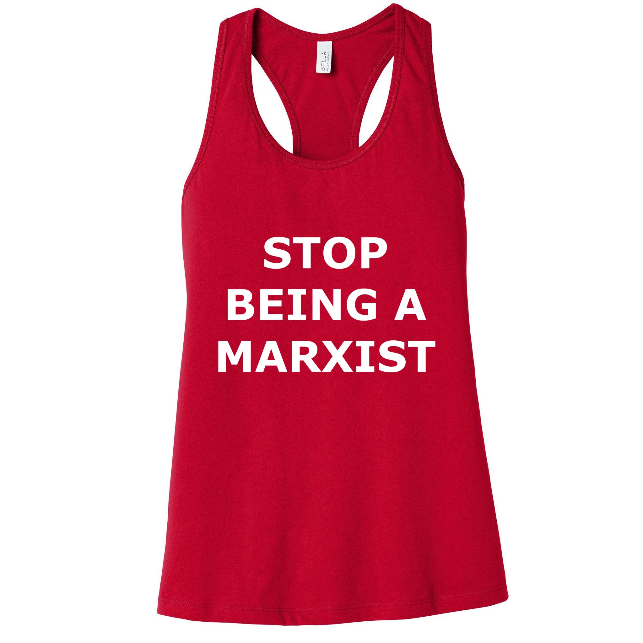 Stop Being A Marxist Womens Tank Top