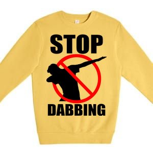 Stop Dabbing Do Not Dab Premium Crewneck Sweatshirt