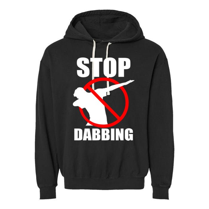 Stop Dabbing Do Not Dab Garment-Dyed Fleece Hoodie
