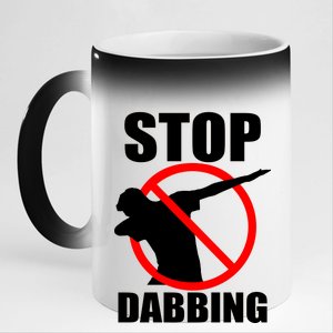 Stop Dabbing Do Not Dab 11oz Black Color Changing Mug