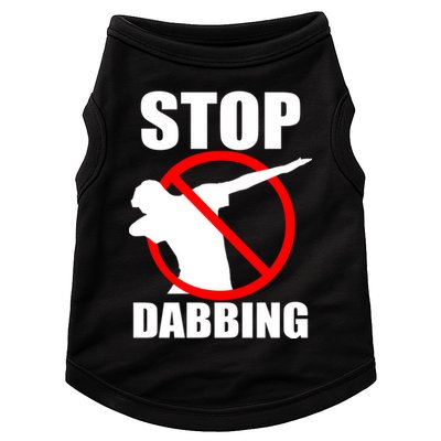 Stop Dabbing Do Not Dab Doggie Tank