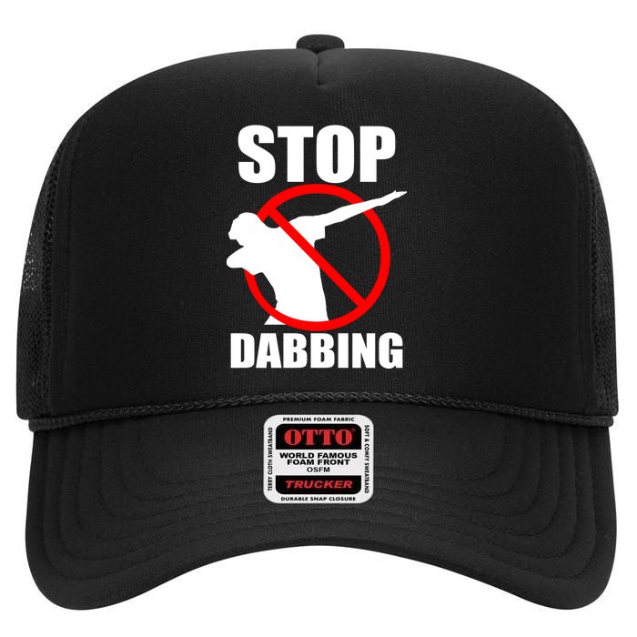 Stop Dabbing Do Not Dab High Crown Mesh Back Trucker Hat