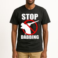 Stop Dabbing Do Not Dab Tall T-Shirt