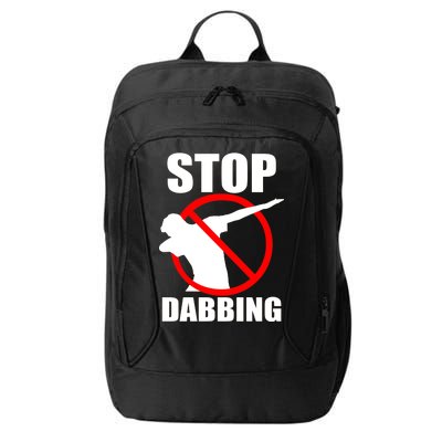 Stop Dabbing Do Not Dab City Backpack