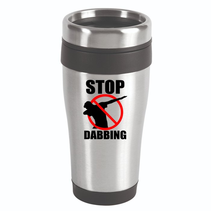 Stop Dabbing Do Not Dab 16oz Travel Tumbler