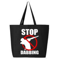 Stop Dabbing Do Not Dab 25L Jumbo Tote