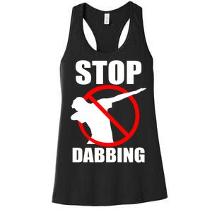 Stop Dabbing Do Not Dab Women's Racerback Tank