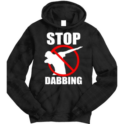 Stop Dabbing Do Not Dab Tie Dye Hoodie