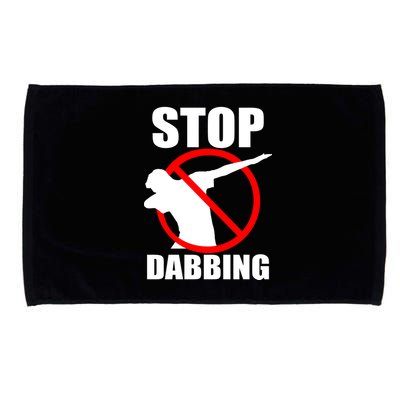 Stop Dabbing Do Not Dab Microfiber Hand Towel
