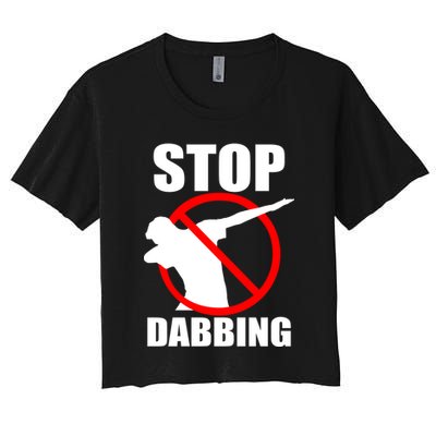 Stop Dabbing Do Not Dab Crop Top