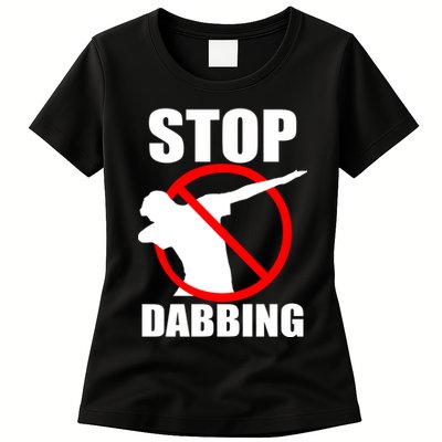 Stop Dabbing Do Not Dab Womens T-Shirt
