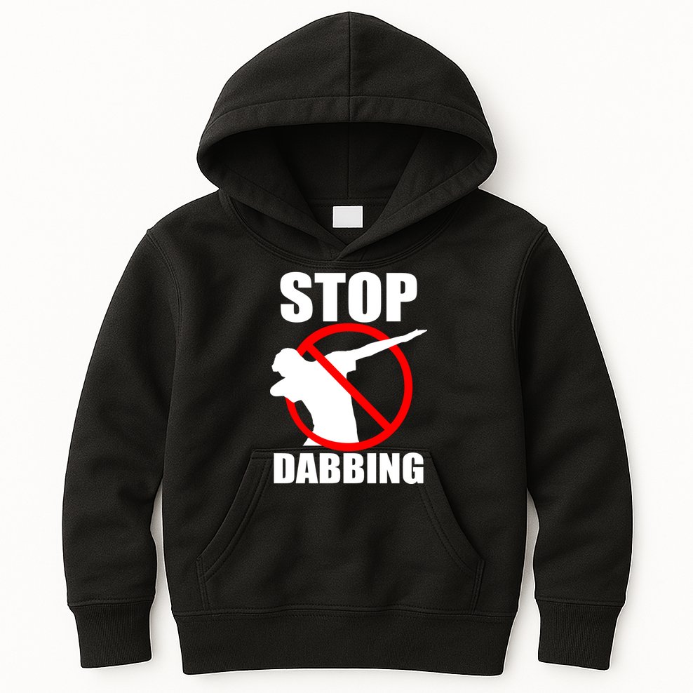 Stop Dabbing Do Not Dab Kids Hoodie