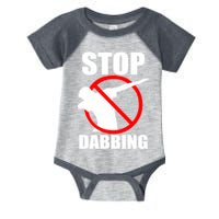 Stop Dabbing Do Not Dab Infant Baby Jersey Bodysuit