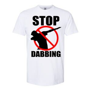 Stop Dabbing Do Not Dab Softstyle CVC T-Shirt