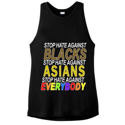 Stop Hate Against Blacks Against Asians and Everybody Else Ladies PosiCharge Tri-Blend Wicking Tank