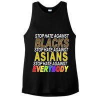 Stop Hate Against Blacks Against Asians and Everybody Else Ladies PosiCharge Tri-Blend Wicking Tank
