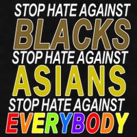 Stop Hate Against Blacks Against Asians and Everybody Else Ladies PosiCharge Tri-Blend Wicking Tank