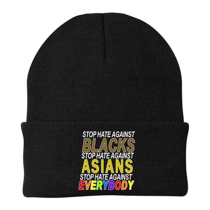 Stop Hate Against Blacks Against Asians and Everybody Else Beanie