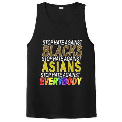 Stop Hate Against Blacks Against Asians and Everybody Else PosiCharge Competitor Tank