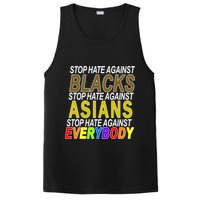 Stop Hate Against Blacks Against Asians and Everybody Else PosiCharge Competitor Tank