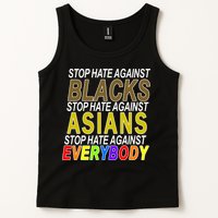 Stop Hate Against Blacks Against Asians and Everybody Else Tank Top