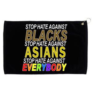 Stop Hate Against Blacks Against Asians and Everybody Else Grommeted Golf Towel