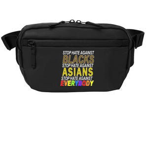 Stop Hate Against Blacks Against Asians and Everybody Else Crossbody Pack