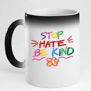 Stop Hate Be Kind 11oz Black Color Changing Mug