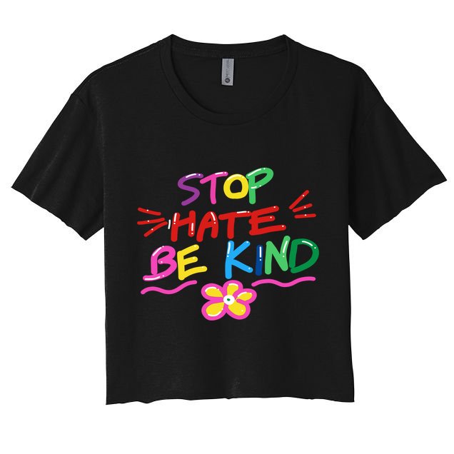 Stop Hate Be Kind Crop Top