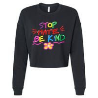 Stop Hate Be Kind Cropped Pullover Crew