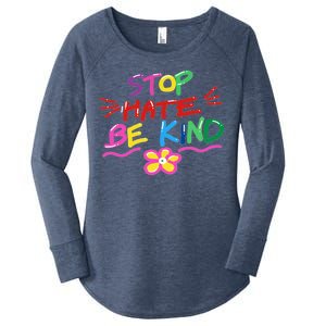 Stop Hate Be Kind Women's Perfect Tri Tunic Long Sleeve Shirt