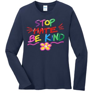 Stop Hate Be Kind Ladies Long Sleeve Shirt