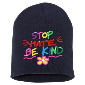 Stop Hate Be Kind Short Acrylic Beanie