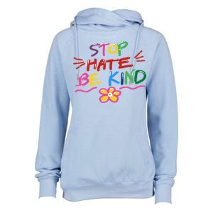 Stop Hate Be Kind Womens Funnel Neck Pullover Hood