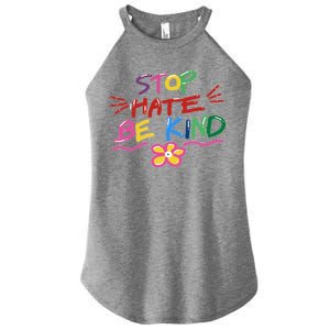 Stop Hate Be Kind Women's Perfect Tri Rocker Tank