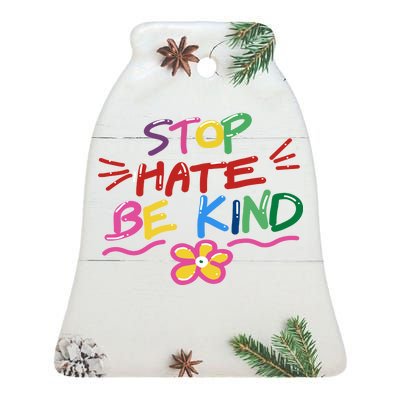 Stop Hate Be Kind Ceramic Bell Ornament