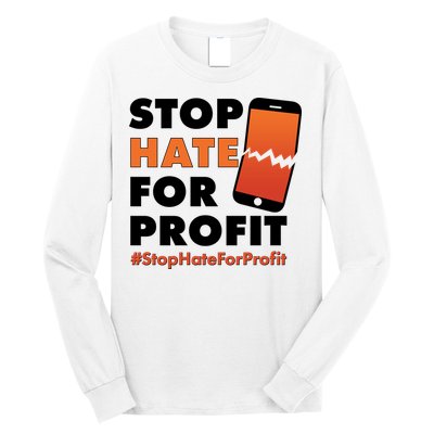 Stop Hate for Profit #StopHateForProfit Cracked Cell Phone Long Sleeve Shirt