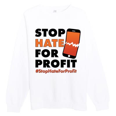 Stop Hate for Profit #StopHateForProfit Cracked Cell Phone Premium Crewneck Sweatshirt